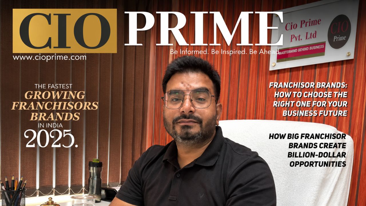 𝐅𝐞𝐚𝐭𝐮𝐫𝐞𝐝 𝐢𝐧 𝐂𝐈𝐎 𝐏𝐫𝐢𝐦𝐞 – 𝐓𝐡𝐞 𝐅𝐚𝐬𝐭𝐞𝐬𝐭 𝐆𝐫𝐨𝐰𝐢𝐧𝐠 𝐅𝐫𝐚𝐧𝐜𝐡𝐢𝐬𝐨𝐫𝐬 𝐁𝐫𝐚𝐧𝐝𝐬 𝐢𝐧 𝐈𝐧𝐝𝐢𝐚 𝟐𝟎𝟐𝟓